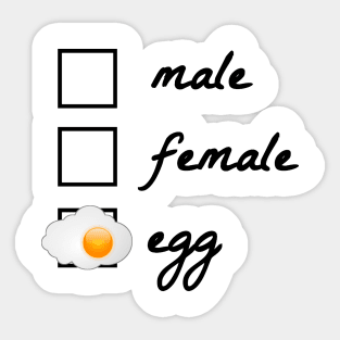 Male, female, egg! The egg became famous in 2019. Politically correct, gender-neutral design. Gift idea for nerds, geeks and reddit readers. Sticker